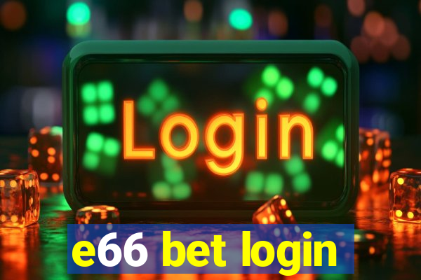 e66 bet login